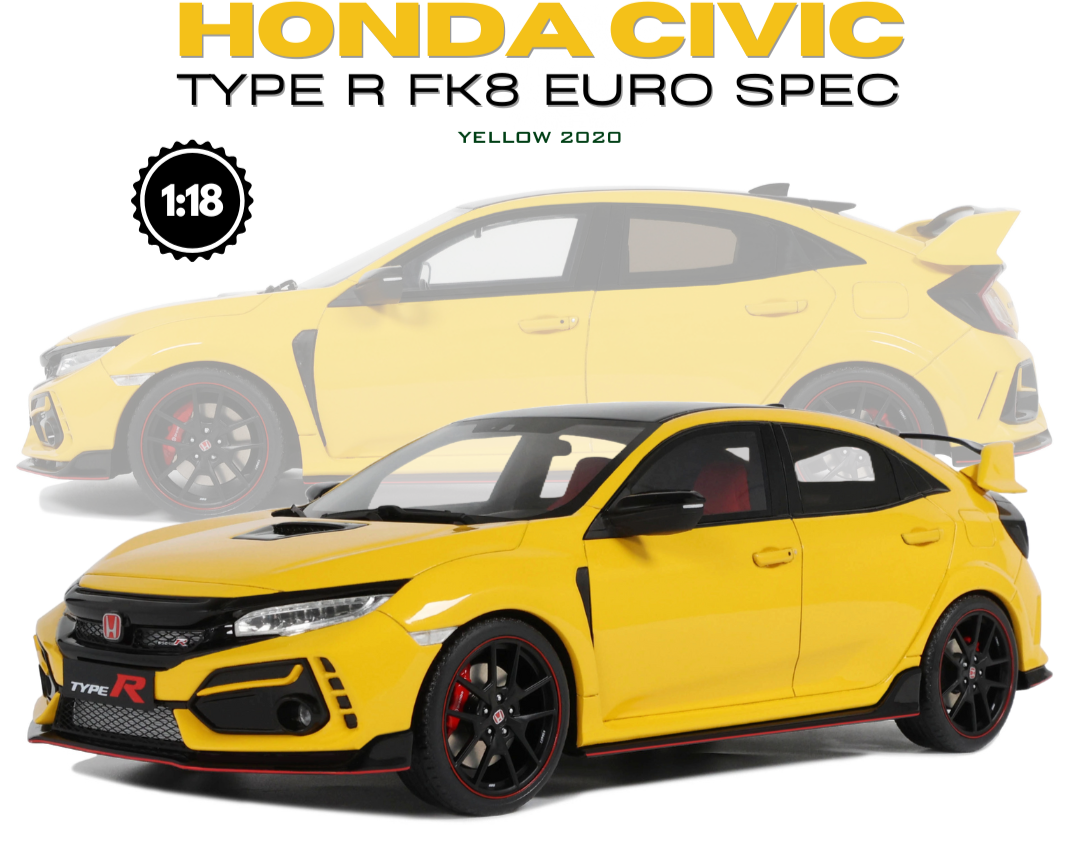PRECOMMANDE - HONDA CIVIC TYPE R FK8 EURO SPEC SUNLIGHT YELLOW 2020 - Ottomobile - 1/18